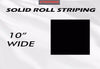 10" x 50ft Pin Stripe Roll Accent Pinstriping | Solid Single Color | Professional Automotive Grade Vinyl